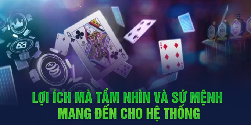 LỢI ÍCH MÀ TẦM NHÌN MANG LẠI